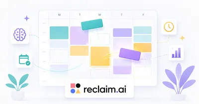 Reclaim.aiとは？AIがカレンダーを自動最適化するスケジューリングツールの実力【2026年版】