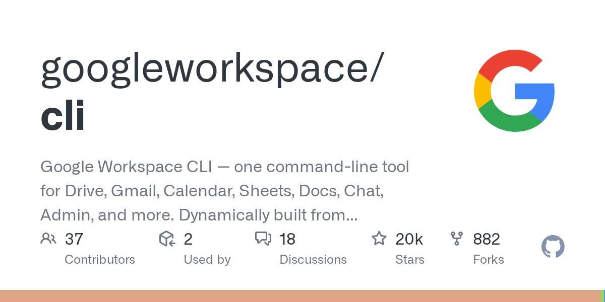 Google Workspace CLI GitHub リポジトリ（20k Stars）
